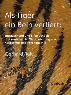 cover image of Als Tiger ein Bein verliert